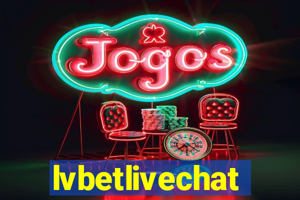 lvbetlivechat