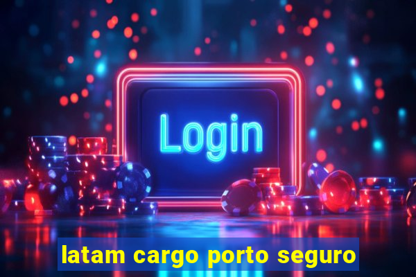 latam cargo porto seguro