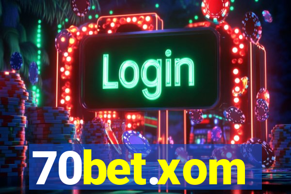 70bet.xom