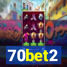 70bet2