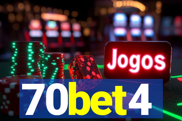 70bet4