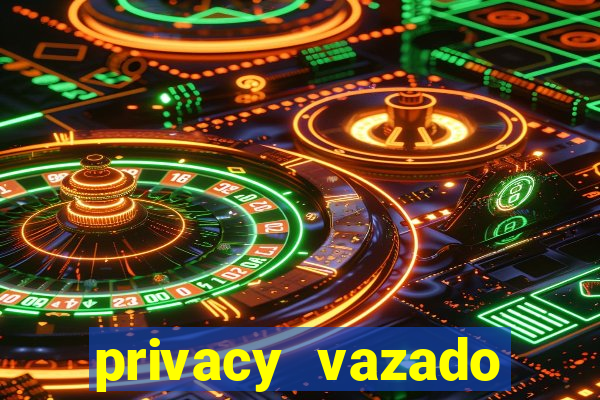 privacy vazado belle belinha