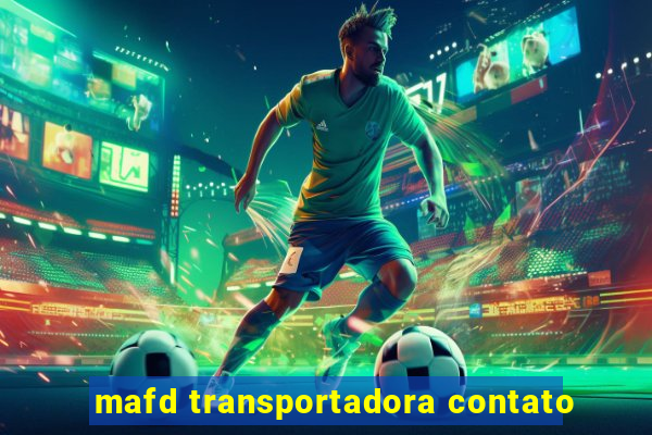 mafd transportadora contato