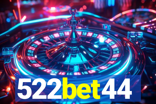 522bet44