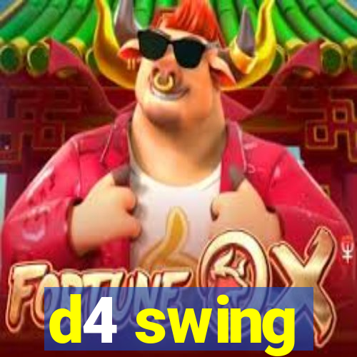 d4 swing