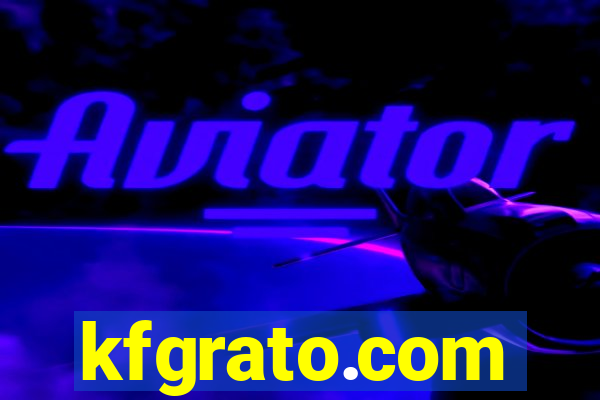 kfgrato.com