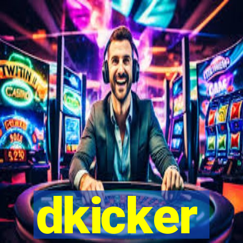 dkicker