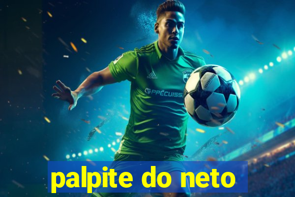 palpite do neto