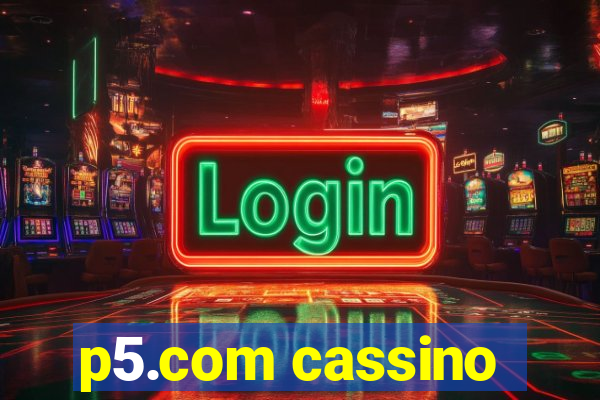 p5.com cassino