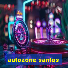 autozone santos