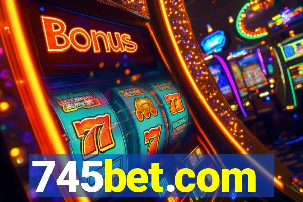 745bet.com