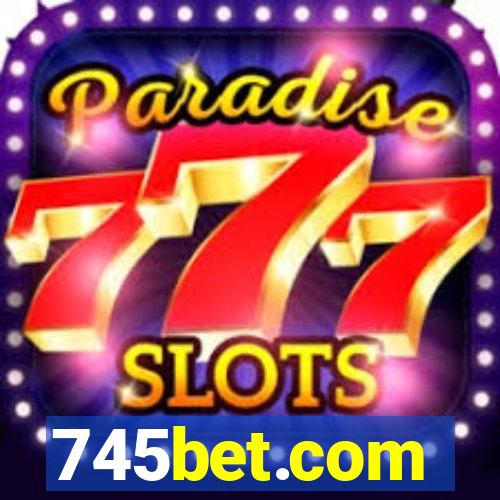 745bet.com