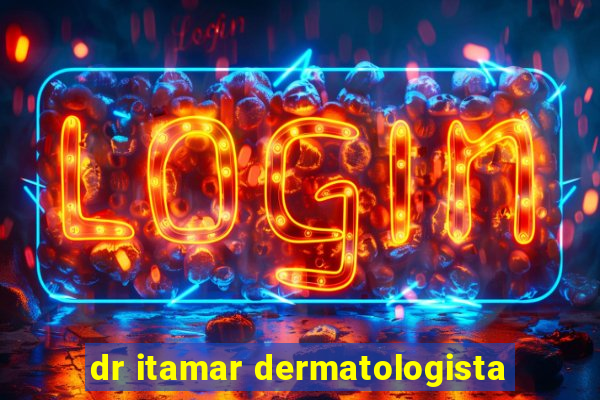 dr itamar dermatologista