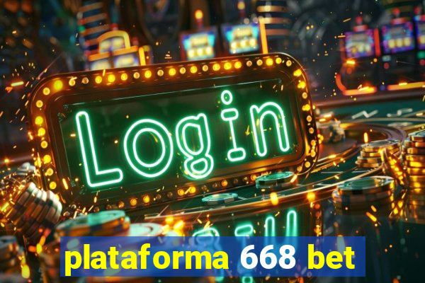 plataforma 668 bet