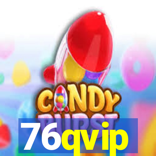 76qvip