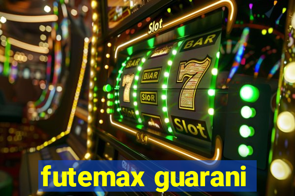 futemax guarani