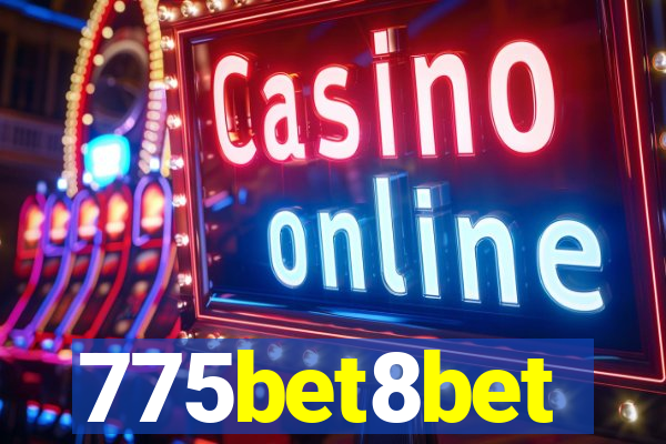 775bet8bet