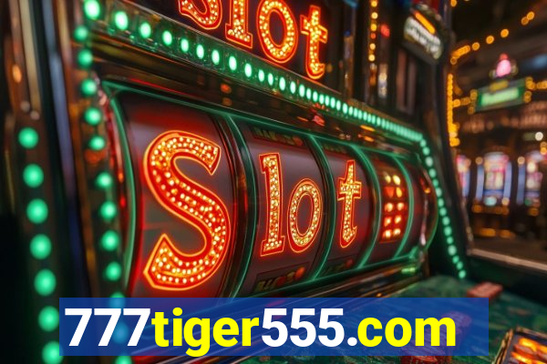 777tiger555.com