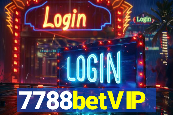 7788betVIP