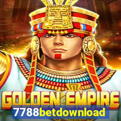 7788betdownload