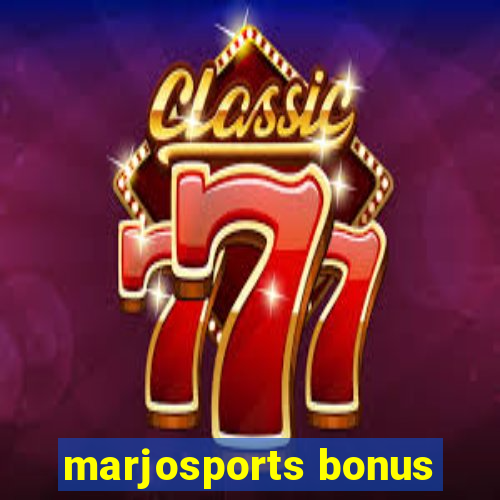 marjosports bonus