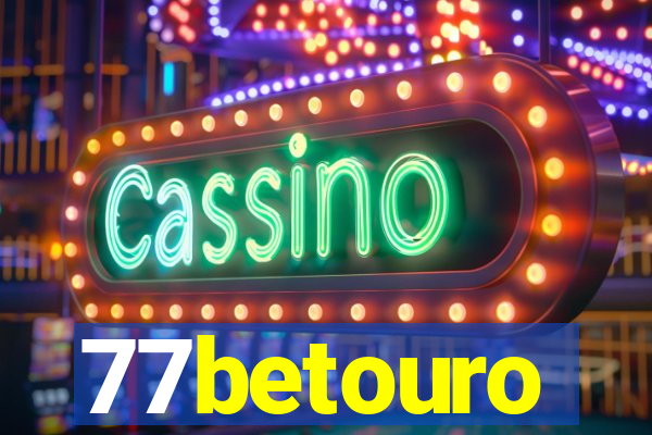 77betouro