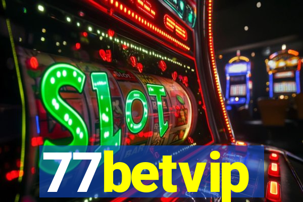 77betvip