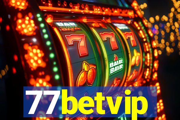 77betvip