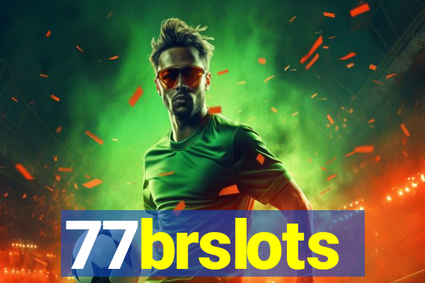 77brslots