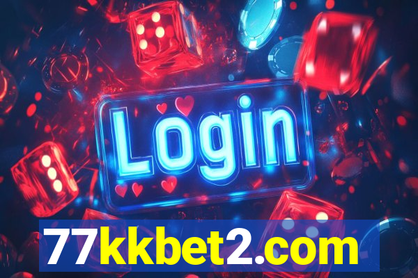 77kkbet2.com