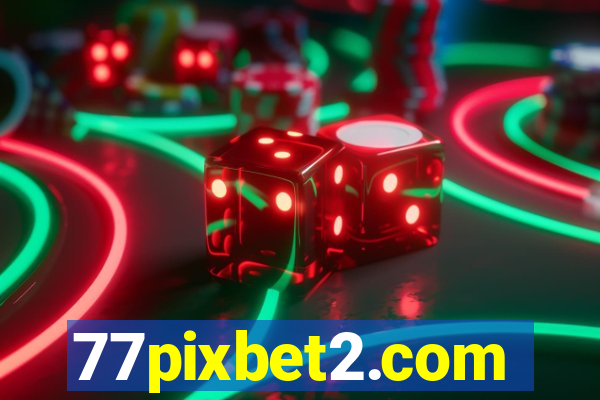 77pixbet2.com