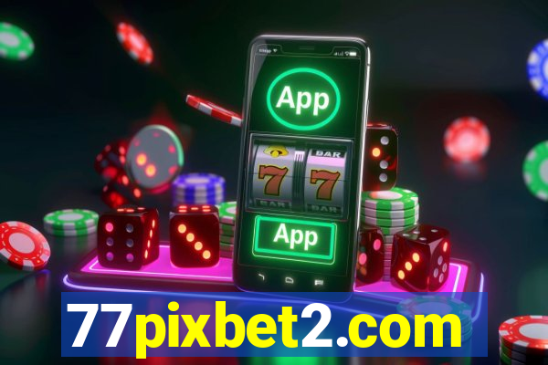 77pixbet2.com