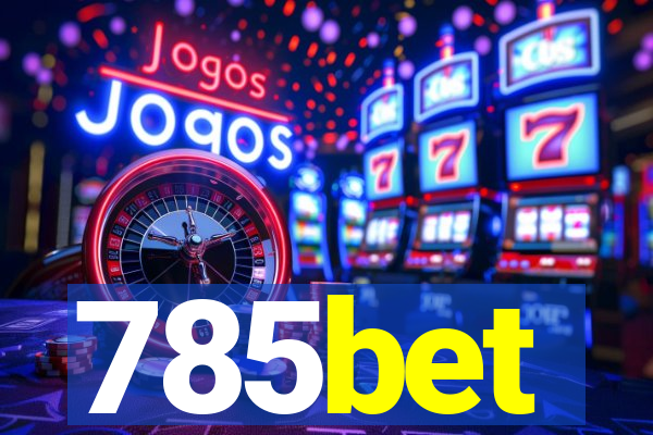 785bet