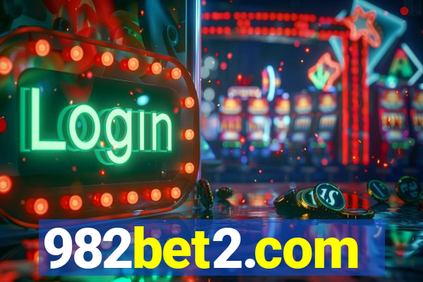 982bet2.com