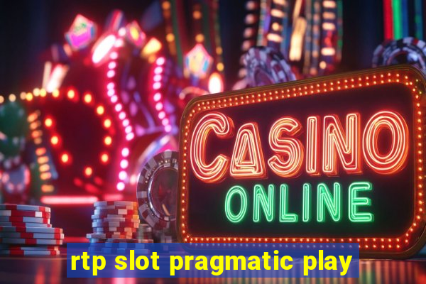 rtp slot pragmatic play