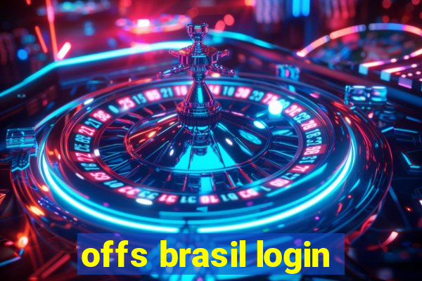 offs brasil login