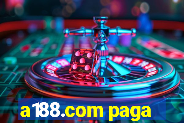 a188.com paga