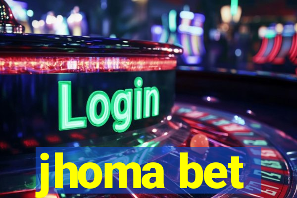 jhoma bet