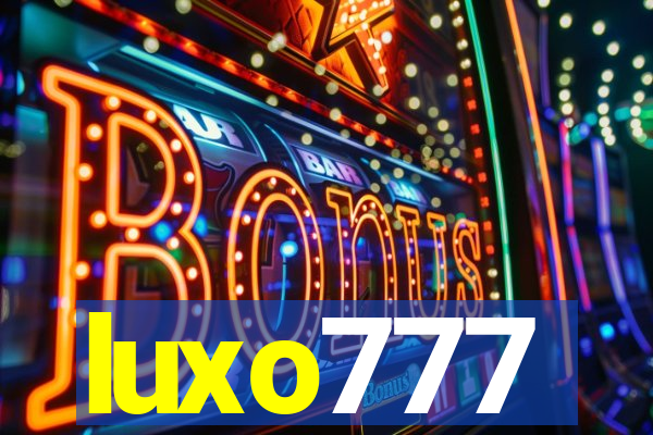 luxo777