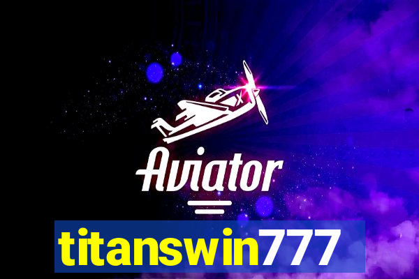 titanswin777