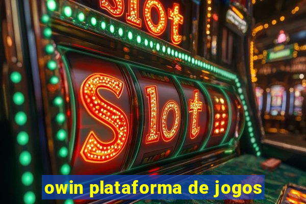 owin plataforma de jogos