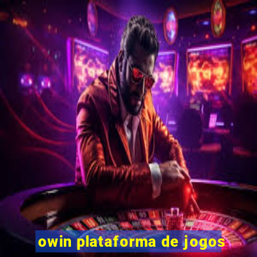 owin plataforma de jogos