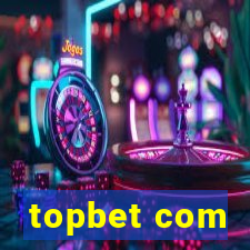 topbet com