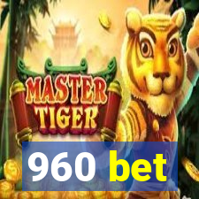 960 bet