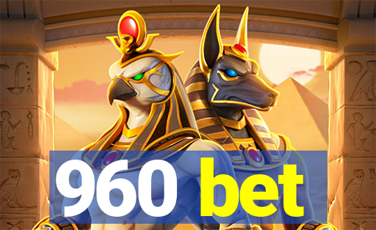 960 bet