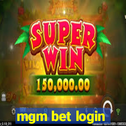 mgm bet login