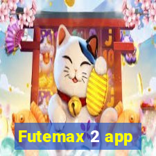 Futemax 2 app