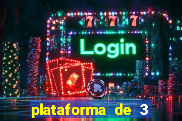 plataforma de 3 reais jogo