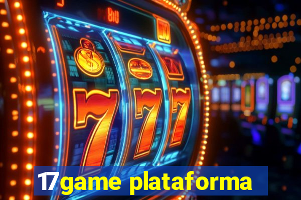 17game plataforma