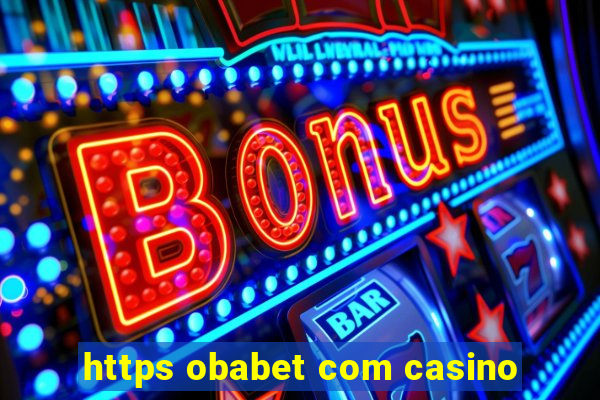 https obabet com casino